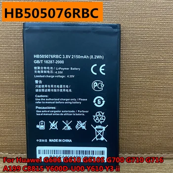 Pôvodné 2150mAh HB505076RBC Telefón, Batériu Pre Huawei G606 G610 G610S G700 G710 G716 A199 C8815 Y600D-U00 Y610 Y3 ii