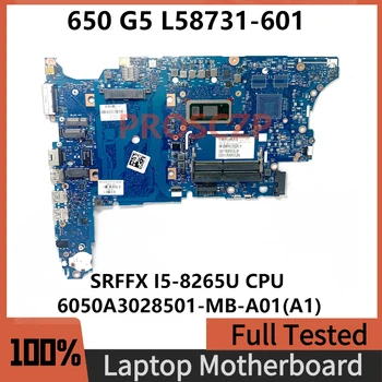L58731-601 L58731-501 L58731-001 Pre HP Probook 650 G5 Notebook Doske 6050A3028501-MB-A01(A1) W/ SRFFX I5-8265U CPU 100%Test