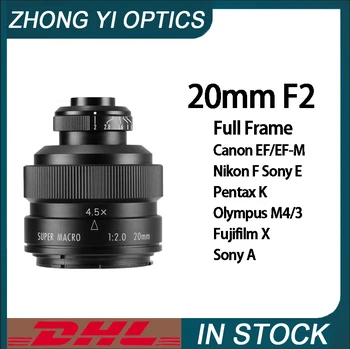 Zhongyi 20 mm F2 4,5 X Super Makro Objektív Full Frame Pre Canon EF/EF-M Nikon F Sony E Pentax K Olympus M4/3 Fujifilm X Sony Kameru