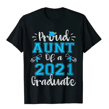 Dámske Vtipné Hrdý Teta Z 2021 Absolvent Tričko Trieda 21 Darček T-Shirt Tees Nadrozmerné Bavlna Študent Tshirts Na