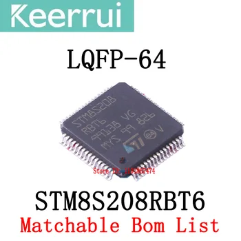 1~1000pcs/VEĽA zbrusu nový, originálny STM8S208RBT6 LQFP-64 STM8S208 RBT6 STM8S QFP64 STM MCU IC čip (môže zápas BOM zoznam tabuľka)