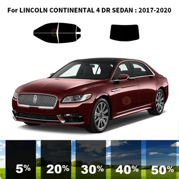 Precut nanoceramics auto UV Okno Odtieň Auta Automobilový Okno Film Pre LINCOLN CONTINENTAL 4 DR SEDAN 2017-2020
